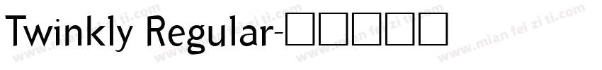 Twinkly Regular字体转换